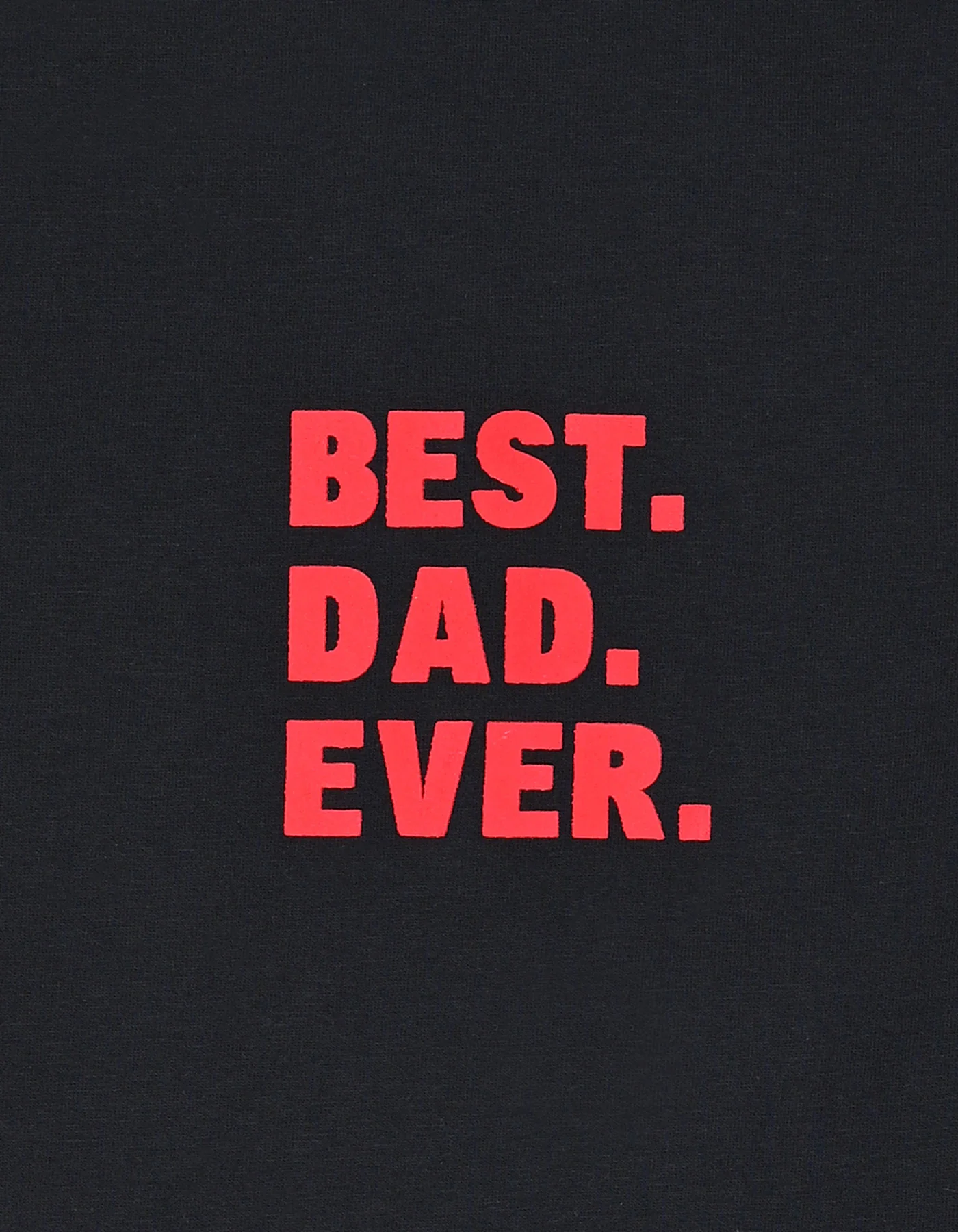 Black Best Dad Ever T-Shirt - Image 4